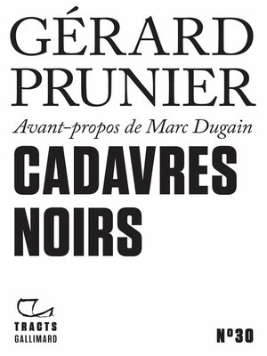 cover image of Tracts (N°30)--Cadavres noirs